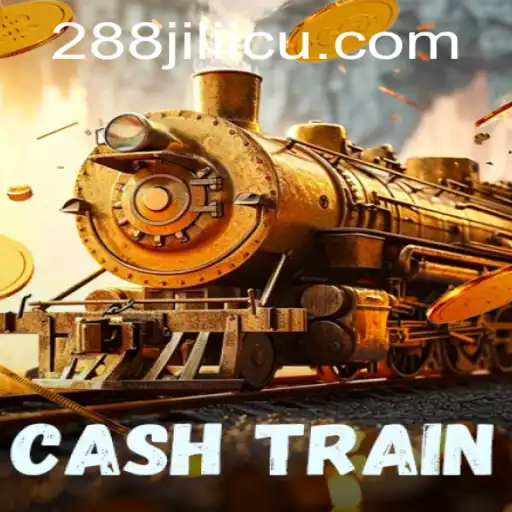 Explore the Thrills of CashTrain and the 288jili Platform