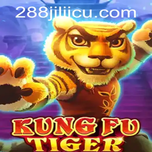 Master the Art of KungFuTiger with 288jili