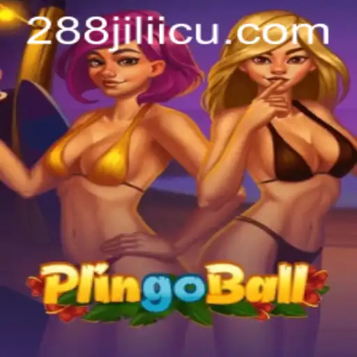 Exploring the Exciting World of Plingoball: A Fresh Gaming Experience with 288jili